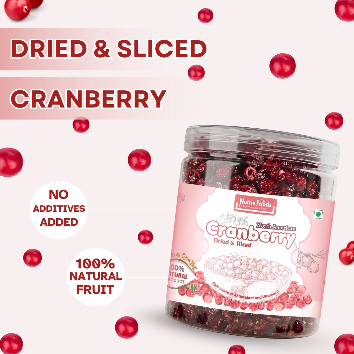 Nutriefoods Premium Sliced Dried Cranberries | Grown and Produced in the USA (250g)